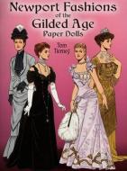 Newport Fashions of the Gilded Age Paper Dolls di Tom Tierney edito da DOVER PUBN INC