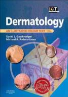 Dermatology di David Gawkrodger, Michael R. Ardern-Jones edito da Elsevier Health Sciences