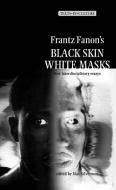 Frantz Fanon's 'Black Skin, White Masks' edito da Manchester University Press