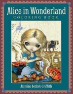 Alice in Wonderland Coloring Book di Jasmine Becket-Griffith edito da LLEWELLYN PUB