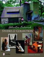 Wharton Esherick Studio & Collection di Wharton Esherick edito da Schiffer Publishing Ltd