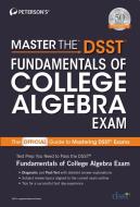 Master the Dsst Fundamentals of College Algebra Exam di Peterson'S edito da PETERSONS