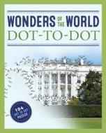 Wonders of the World Dot-To-Dot di James Brisson edito da CHARTWELL BOOKS