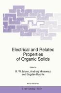 Electrical and Related Properties of Organic Solids edito da Springer Netherlands