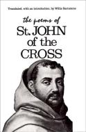 The Poems of St. John of the Cross di St John of the Cross, John of the Cross St edito da NEW DIRECTIONS