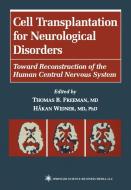 Cell Transplantation for Neurological Disorders edito da Humana Press