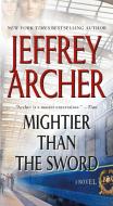 Mightier Than the Sword di Jeffrey Archer edito da ST MARTINS PR