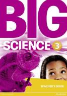 Big Science 3 Teacher's Book edito da Pearson Education Limited