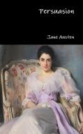 Persuasion di Jane Austen edito da Lulu.com