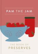 Pam the Jam di Pam Corbin edito da Bloomsbury Publishing PLC