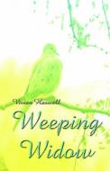 Weeping Widow di Vivian Haswell edito da PUBLISHAMERICA