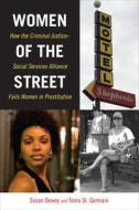 Women of the Street di Susan Dewey, St. Tonia Germain edito da NYU Press