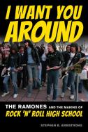I Want You Around di Stephen B. Armstrong edito da Hal Leonard Corporation