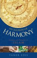 An Illusion of Harmony di Taner Edis edito da Prometheus Books