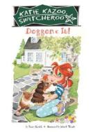 Doggone It! di Nancy Krulik edito da Grosset & Dunlap