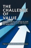 The Challenge of Value di Harry Macdivitt, Mike Wilkinson edito da abramis