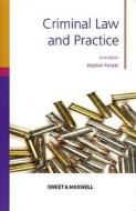 Criminal Law & Practice di Stephen Forster edito da Sweet & Maxwell Ltd