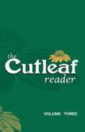 The Cutleaf Reader - volume three edito da MOTES