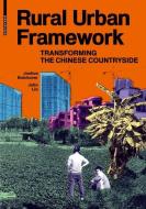 Rural Urban Framework di Joshua Bolchover, John Lin edito da Birkhäuser Verlag GmbH