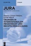 Bungen In Internationalem Privatrecht Und Rechtsvergleichung di Dagmar Coester-Waltjen, Gerald Masch edito da De Gruyter