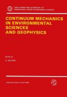 Continuum Mechanics in Environmental Sciences and Geophysics edito da Springer Vienna
