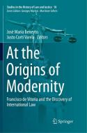 At the Origins of  Modernity edito da Springer International Publishing
