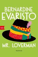 Mr. Loverman di Bernardine Evaristo edito da btb Taschenbuch