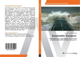 Sustainable Transport di Daniela Prodinger-Wagner edito da AV Akademikerverlag