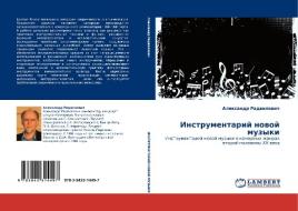 Instrumentarij nowoj muzyki di Alexandr Radwilowich edito da LAP LAMBERT Academic Publishing