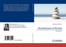 The Governance of the Firm di Roberto Garcia-Castro edito da LAP Lambert Acad. Publ.