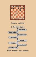 Panov Attack in Chess di Eric Schiller edito da ISHI PR