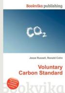 Voluntary Carbon Standard edito da Book On Demand Ltd.