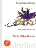 Wards Of New Orleans edito da Book On Demand Ltd.