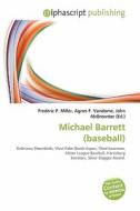 Michael Barrett (baseball) edito da Alphascript Publishing