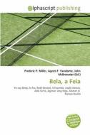 Bela, A Feia edito da Alphascript Publishing