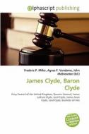 James Clyde, Baron Clyde edito da Alphascript Publishing