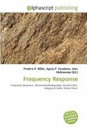 Frequency Response edito da Alphascript Publishing