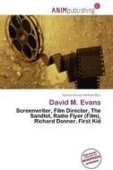 David M. Evans edito da Anim Publishing