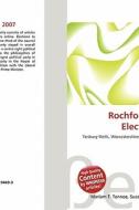 Rochford Council Election, 2007 edito da Betascript Publishing