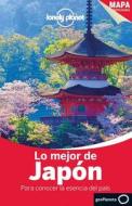 Lonely Planet Lo Mejor de Japon di Chris Rowthorn, Laura Crawford, Trent Holden edito da Lonely Planet
