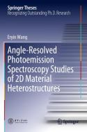 Angle-Resolved Photoemission Spectroscopy Studies of 2D Material Heterostructures di Eryin Wang edito da Springer Singapore