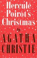 Hercule Poirot's Christmas di Agatha Christie edito da HarperCollins Publishers