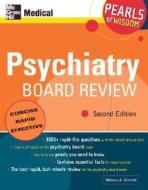 Psychiatry Board Review: Pearls Of Wisdom, Second Edition di Rebecca A Schmidt edito da Mcgraw-hill Education - Europe