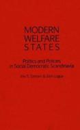 Modern Welfare States di Eric S. Einhorn, John Logue edito da GREENWOOD PUB GROUP