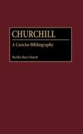 Churchill di Buckley Barry Barrett edito da Greenwood Press