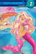 Barbie in a Mermaid Tale (Barbie) di Christy Webster edito da RANDOM HOUSE