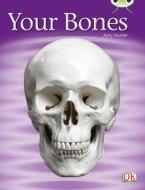 BC NF Green C/1B Your Bones di Amy Hunter edito da Pearson Education Limited