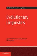Evolutionary Linguistics di April Mcmahon, Robert Mcmahon edito da Cambridge University Press