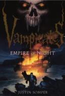 Empire of Night di Justin Somper edito da Turtleback Books