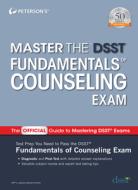 Master the Dsst Fundamentals of Counseling Exam di Peterson'S edito da PETERSONS